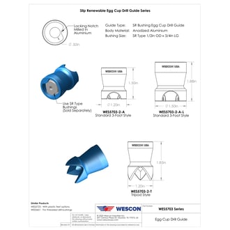 WES5703-2-A Wescon 5703-2-A Egg Cup Drill Guide
